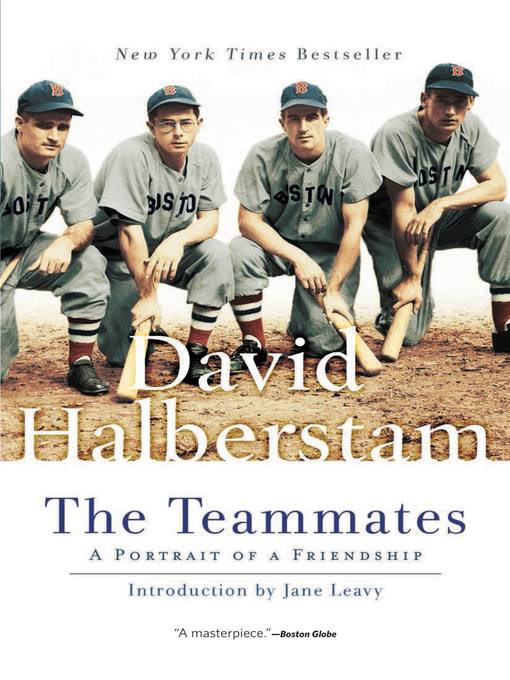 Title details for The Teammates by David Halberstam - Available